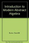 Modern Abstract Algebra by David Burton